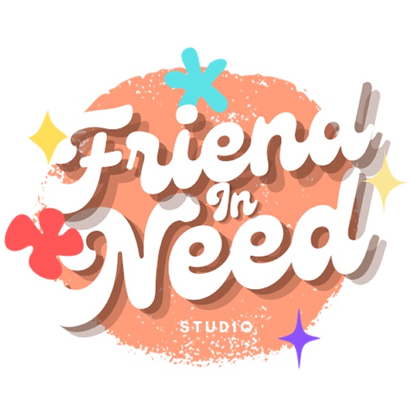 Friend In Need Studio
