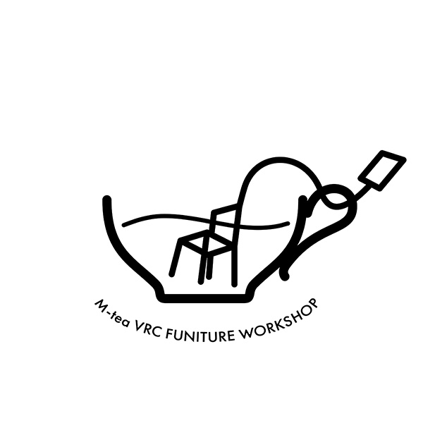 M-tea VRC家具工房