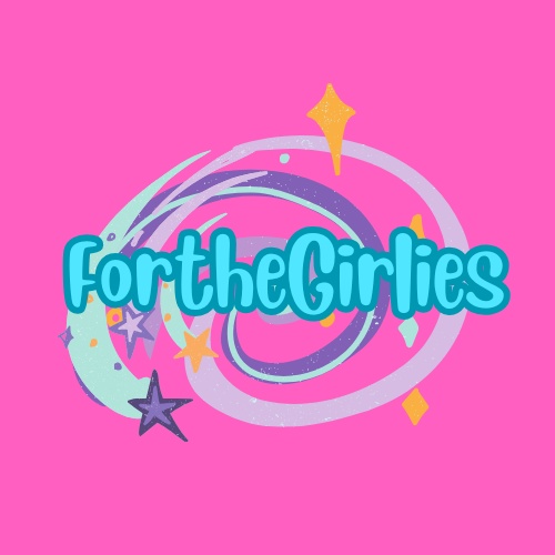 FortheGirlies