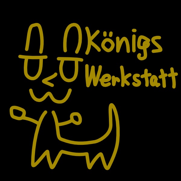 KönigsWerkstatt