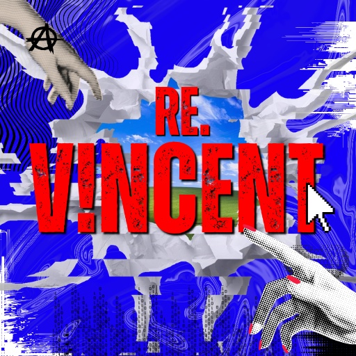 Re.V!ncent / レ・ヴィンセント